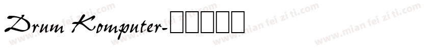 Drum Komputer字体转换
